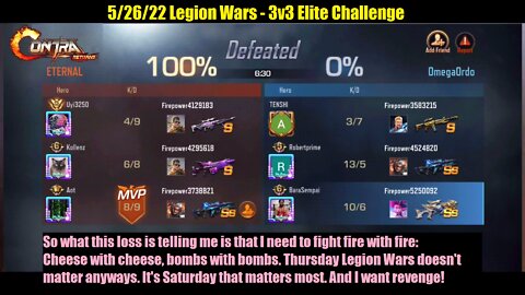 Contra Returns: 5/26/22 Legion Wars - 3v3 Elite Challenge