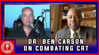 Dr. Ben Carson: We Have to Stand Up to the School Boards on CRT!