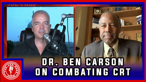 Dr. Ben Carson: We Have to Stand Up to the School Boards on CRT!