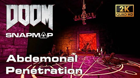 DOOM SnapMap - Abdemonal Penetration