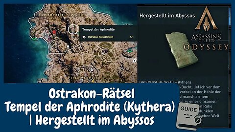 Ostrakon-Rätsel: Tempel der Aphrodite (Kythera) - Hergestellt im Abyssos | AC Odyssey Guide