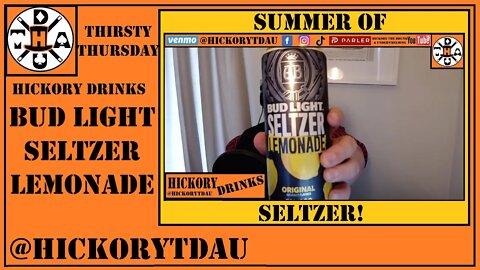 Bud Light Seltzer Lemonade | Hickory Drinks | Summer Of Seltzer!