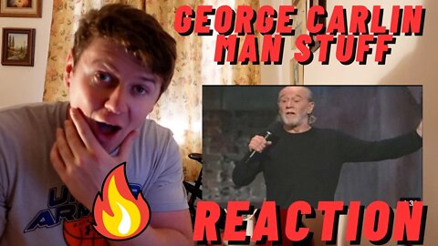 GEORGE CARLIN - MAN STUFF | THIS IS INSANE!! HE INSULTS THE MARINES?! ((IRISH GUY REACTION!!))