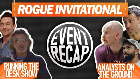 Rogue Invitational Event 9 recap ft. Friend, Hiller, Self & Howell