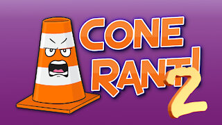 Cone Rant! 2 - Youtube Subs