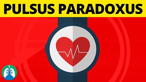 What is Pulsus Paradoxus? | TMC Practice Question