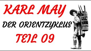 HÖRSPIEL - Karl May - DER ORIENTZYKLUS - Teil 09