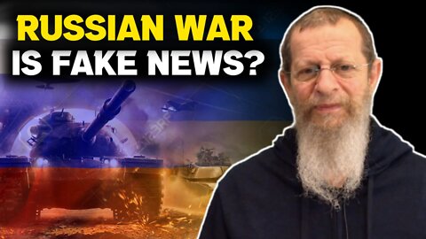 RUSSIAN WAR IS FAKE NEWS. REJOICE, GET USED TO WINNING! Eli Weber