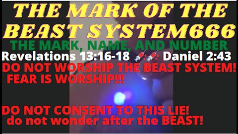 💉The Mark,Name,Number OF THE BEAST SYSTEM666💉. Revelations 13:16-18