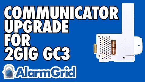 Upgrading the 2GIG GC3 to an LTE Communicator