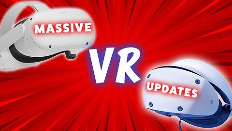 Big VR Chat Update - Quest 2 - PSVR 2 - Apple VR News