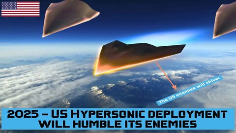 2025 - US Hypersonic deployment will humble its enemies #hypersonicmissile #usmilitary #usairforce