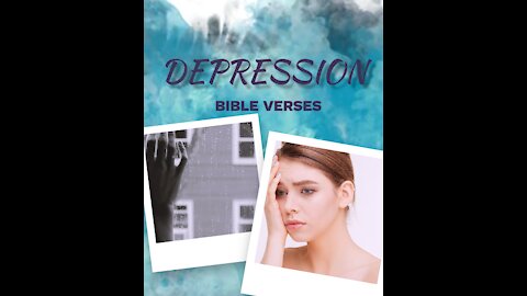 7 Bible verses for DEPRESSION // Scriptures for Depression// Depression Motivation 12 shorts