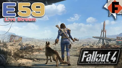 🔴 Live Stream // Fallout 4 Survival - A StoryWealth // Episode 59