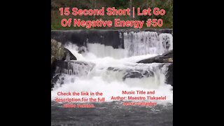 15 Second Short Of Let Go Of Negative Energy | #meditation #shorts #shortsvideo #waterfall #50