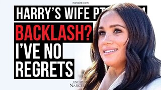 Meghan Markle : Harry´s Wife 103.24 Backlash? I've No Regrets