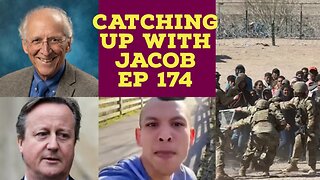 Catching Up with Jacob Ep 174