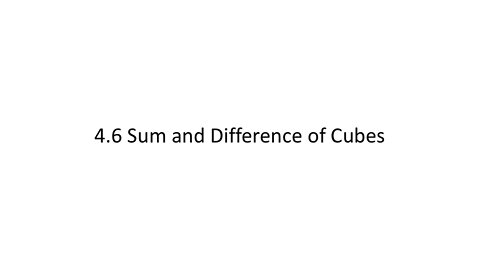 Sum and Difference of Cubes (MATH 1010 Unit 4 Lesson 6)