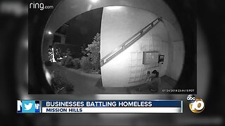 Businesses battling homeless in Mission Hills