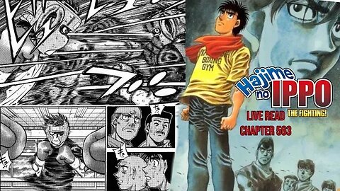 END OF TRAINING | Hajime no Ippo [Chapters 563] | LIVE READ #Manga