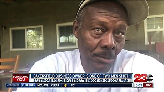 Baltimore Police investigate shooting of Bakersfield business owner