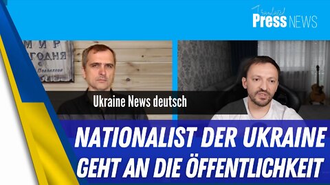 Ukrainischer Nationalist geht an die Öffenltichkeit.