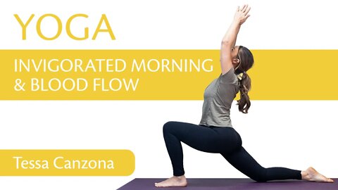 Yoga for Morning Flow | Blood Flow & Invigorated Morning