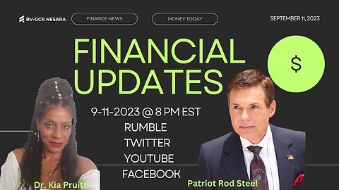 9/11 RV-GCR, IRAQ Financial News Update & How the High Holy Days Relate to Our Financial Blessings w/Patriot Rod Steel & Dr. Kia Pruitt