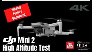 DJI Mini 2 high altitude test flight - Missing feature discovered