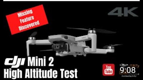 DJI Mini 2 high altitude test flight - Missing feature discovered