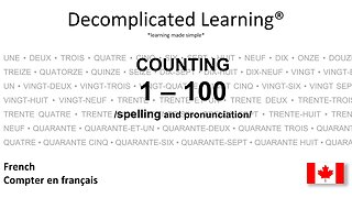 COUNTING IN FRENCH NUMBERS 1 - 100 with Spelling