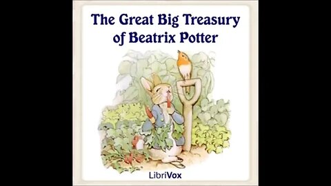 The Great Big Treasury of Beatrix Potter by Beatrix Potter - FULL AUDIOBOOK