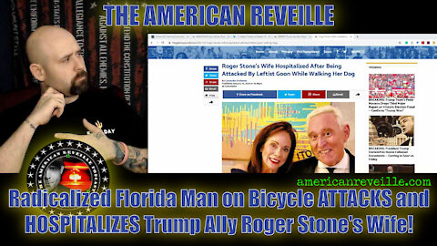 Radicalized Florida Man on Bicycle ATTACKS and HOSPITALIZES Trump Ally Roger Stone's Wife!