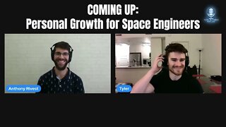 Episode 023 with Tyler Hrynyk - Personal Growth for Space Engineers