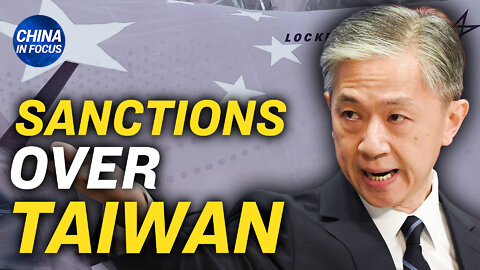 China Sanctions US Defense Contractors Over Taiwan | China in Focus