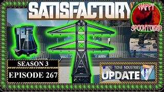 Modded | Satisfactory U7 | S3 Episode 267
