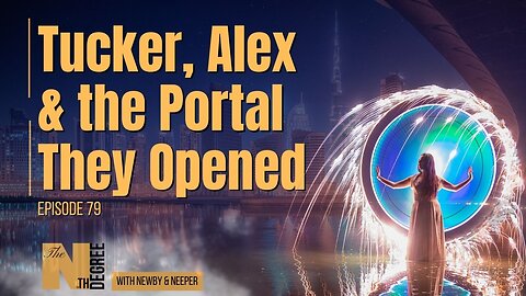 79: Tucker, Alex & the Portal They Opened - The Nth Degree