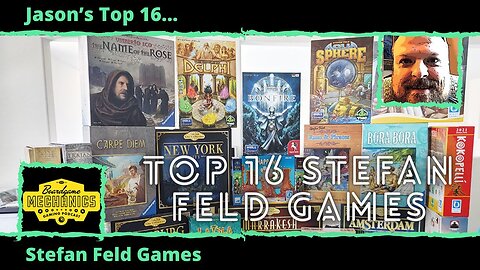 Jason's Top 16 Stefan Feld Games