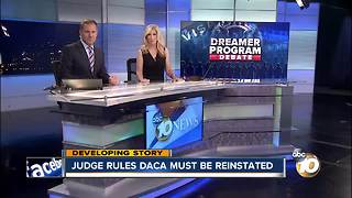 Judge rules DACA must be reinstated