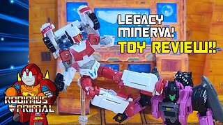 RodimusPrimal Reviews - Legacy Deluxe Class Minerva!