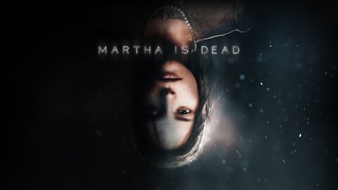 Martha Is Dead review PL