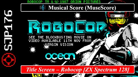 Title Screen – Robocop [ZX Spectrum 128] – Jonathan Dunn | Musical Score (MuseScore)