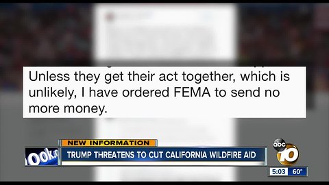 Trump threatens to cut California wildfire aid