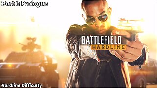 Battlefield Hardline - Part 1 - Prologue