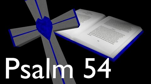 Audio Bible Psalm 54 ASV (1901)