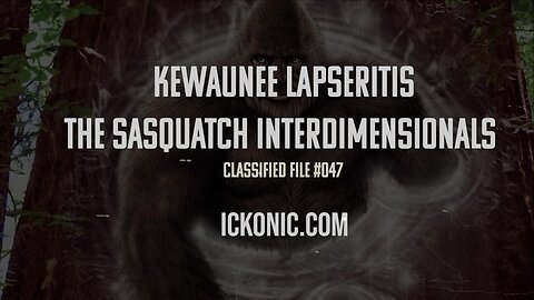 Classified File #0047: Sasquatch, Particle Accelerators, and New Mexico's Secrets - Ickonic.com