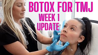 BOTOX for TMJ Week 1 Update