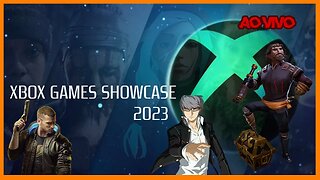 XBOX SHOWCASE + BETHESDA - VAMOS ACOMPANHAR AS NOVIDADES!