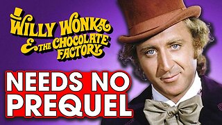 The Original Willy Wonka Needs No Prequel! Guest Josie from Fishtank – Hack The Movies