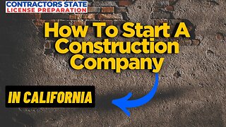 How To Start A Construction Company